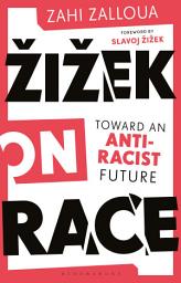 Icon image iek on Race: Toward an Anti-Racist Future