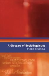 Icon image Glossary of Sociolinguistics