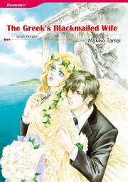 Icon image The Greek's Blackmailed Wife: Mills & Boon Comics