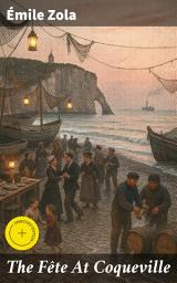 Icon image The Fête At Coqueville: Enriched edition. 1907