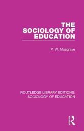Icon image The Sociology of Education