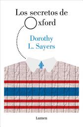 Icon image Los secretos de Oxford (Serie Lord Peter Wimsey)