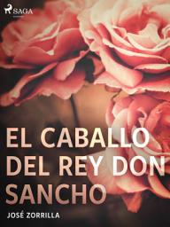 Icon image El caballo del rey don Sancho