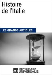 Icon image Histoire de l'Italie: Les Grands Articles d'Universalis