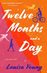 Icon image Twelve Months and a Day
