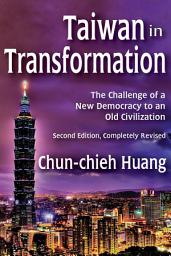Icon image Taiwan in Transformation: Retrospect and Prospect