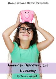 Icon image American Discovery and Economy: Third Grade Social Science Lesson, Activities, Discussion Questions and Quizzes