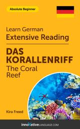 Icon image German Extensive Reading: THE CORAL REEF: Level 1