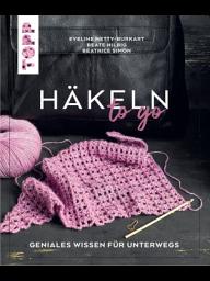 Icon image Häkeln to go: Geniales Wissen für unterwegs