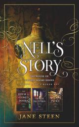 Icon image Nell's Story: The House of Closed Doors Series Books 1 to 3 Boxed Set, Books 1-3