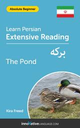Icon image Persian Extensive Reading: THE POND: Level 1