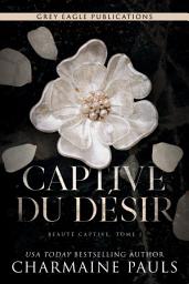 Icon image Captive du désir