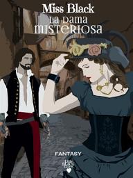 Icon image La dama misteriosa