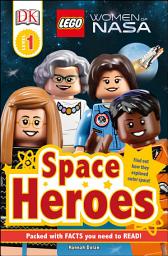 Icon image DK Readers L1: LEGO® Women of NASA: Space Heroes