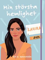 Icon image Min största hemlighet – Zahira