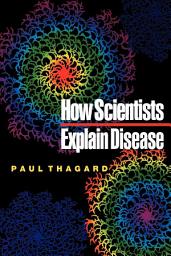 Icon image How Scientists Explain Disease