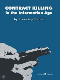 Icon image Contract Killing in the Information Age