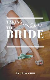 Icon image Taking the Bride