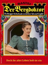 Icon image Der Bergdoktor 2155: Doch ihr altes Leben holt sie ein