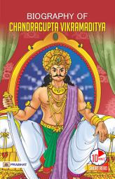Icon image Biography of Chandragupta Vikramaditya: Golden King's Tale: Sumit Kumar Chronicles Chandragupta Vikramaditya