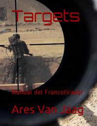 Icon image Targets: Manual del Francotirador