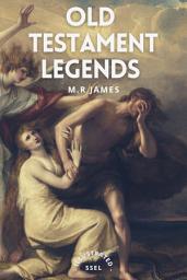 Icon image Old Testament Legends: Illustrated