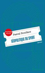 Icon image Géopolitique du sport: Édition 2