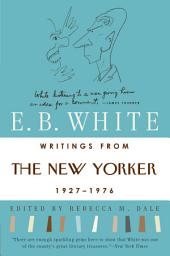 Icon image Writings from The New Yorker 1927-1976