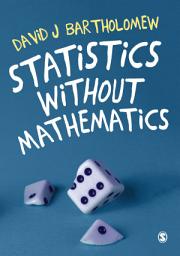 Icon image Statistics without Mathematics
