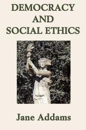 Icon image Democracy and Social Ethics