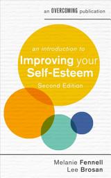 Icon image An Introduction to Improving Your Self-Esteem