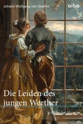 Icon image Die Leiden des jungen Werther – in Einfacher Sprache