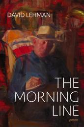 Icon image The Morning Line: Poems