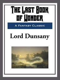 Icon image The Last Book of Wonder