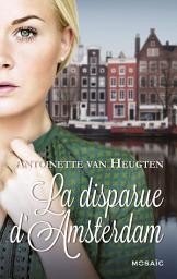Icon image La disparue d'Amsterdam
