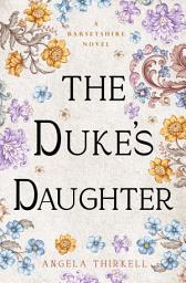 Icon image The Duke's Daughter