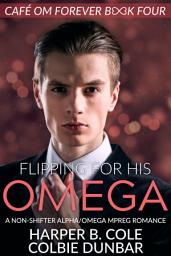 Icon image Flipping For His Omega