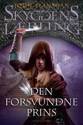 Icon image Skyggens Lærling 15 - Den forsvundne prins