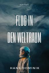 Icon image Flug in den Weltraum