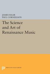 Icon image The Science and Art of Renaissance Music