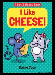 Icon image Kat & Mouse: I Like Cheese!