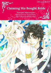 Icon image CLAIMING HIS BOUGHT BRIDE: Mills & Boon Comics