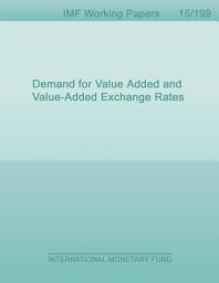 Icon image Demand for Value Added and Value-Added Exchange Rates