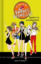 Icon image El Club de les Vambes Vermelles 18 - Together ho aconseguirem!