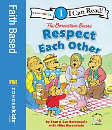 Icon image The Berenstain Bears Respect Each Other: Level 1