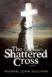 Icon image The Shattered Cross