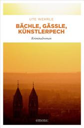 Icon image Bächle, Gässle, Künstlerpech