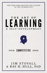 Icon image The Art of Learning and Self-Development: Your Competitive Edge