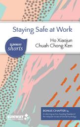 Icon image Staying Safe at Work: A Guide to Occupational Safety & Health