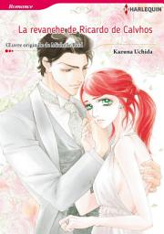 Icon image La revanche de Ricardo de Calvhos: Harlequin Comics